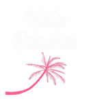 Discover Hola Beaches Palms Tropical Summer Vibes Funny Vac