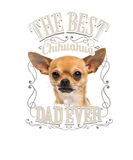 Discover Mens Best Chihuahua Dad Ever Funny Chihua Dog Love