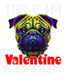 Discover This Is My Valentine's Pajama Pug Art Heart Lover