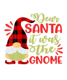 Discover Dear Santa It Was The Gnome Xmas Christmas Pajamas