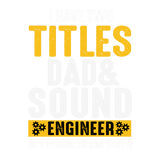Discover I have two titles, Dad &b sound engineer and I roc