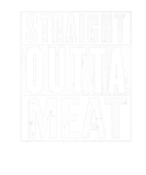 Discover Straight Outta Meat Vintage Distressed Funny