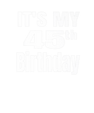 Discover It's My 45Th Birthday