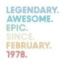 Discover Legendary Awesome Epic Since February 1978 44Th Bi