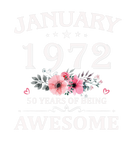 Discover January 1972 50 Years Of Being Awesome 50Th Birthd