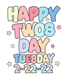 Discover Twosday Tuesday February 22Nd 2022 2/22/22 Twosday