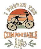 Discover Tricycle Triker I Prefer The Comfortable Vintage Sweat