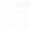 Discover Retired Carpet Layer Helper