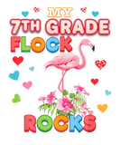 Discover My 7Th Grade Flock Rocks Flamingo Seventh Teacher