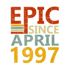 Discover Born In April 1997 Epic Since 25 Yr Old 25Th Birth