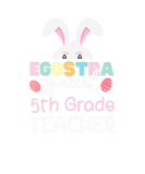 Discover Eggstra Special 5Th Grade Teacher Crew Easter Egg