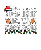 Discover Most Likely To Eat Santas Cookies Matching Family