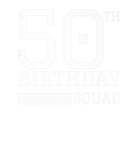 Discover Fifty Squad 50 50Th Birthday Funny Birth Day Men W