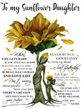 Discover To My Sunflower Daughter