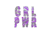 Discover Grl Pwr girl power