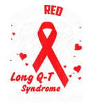 Discover I Wear Red For Long Q-T Syndrome Awareness Ribbon
