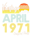 Discover Vintage Since April 1970 Bday Vintage 50Th Birthda