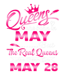 Discover Real Queens Are Born On May 28Th Birthday Wo