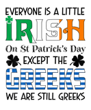 Discover Everyone Is A Little Irish On St Patricks Day Gree
