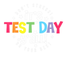 Discover Funny Testing Day Its Test Day Ya'll Teacher Stude