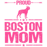 Discover Boston Terrier Mom Saying Pink