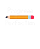 Discover Motivational Teacher Progress Over Perfection Back