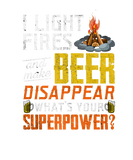 Discover I Light Fires And Make Beer Disappear Funny Campin