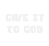Discover Give It To God - Christian Quote
