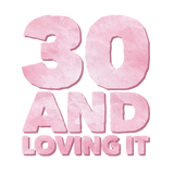 Discover 30 and loving it Thirty yo pink simple
