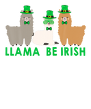 Discover Llama Be Irish St Patricks Day Alpaca Leprechaun F