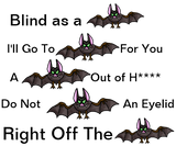 Discover Bat Sayings  for  Bat Appreciation Month