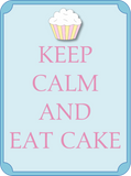 Discover Fun Keep Calm and Eat Cake T