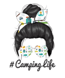 Discover Camping Life Mom Messy Bun Glasses Mothers Day Fun