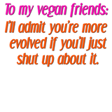 Discover vegan friends shut up