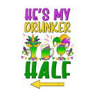 Discover He's My Drunker Half Matching Couple Maridi Gras D