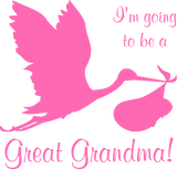 Discover I'm Going To Be A Great Grandma Hot Pink Stork