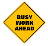 Discover Funny yellow busy work ahead caution road sign