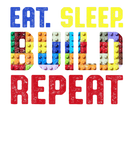 Discover Eat Sleep Build Repeat Building Funny Builders