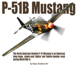 Discover Aviation Art  “P-51B Mustang"