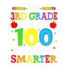 Discover My 3Rd Grade Kids Are 100 Days Smarter 100Th Day O