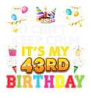 Discover I Can't Keep Calm It's My 43Rd Birthday Happy Gift