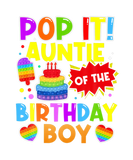 Discover Pop It Auntie Of The Birthday Boy Fidget Kids Fami