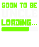 Discover Soon To Be Uncle Loading.. Nice Design