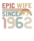 Discover Epic Wife Since 1962 Cute 60Th Wedding Anniversary