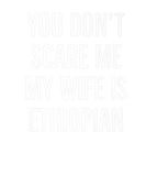 Discover You Don't Scare Me My Wife Is Ethiopian Couple Bir
