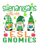 Discover Shenanigans With My ESL Gnomies St Patricks Day Te