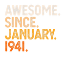 Discover Awesome Since January 1941 81St Birthday Gift 81 Y