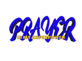 Discover Prayer Is My Superpower