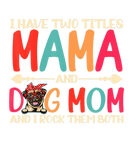 Discover I Have Two Titles Mama And Pug Dog Mom Funny Dog M