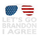 Discover Let's Go Brandon I Agree
